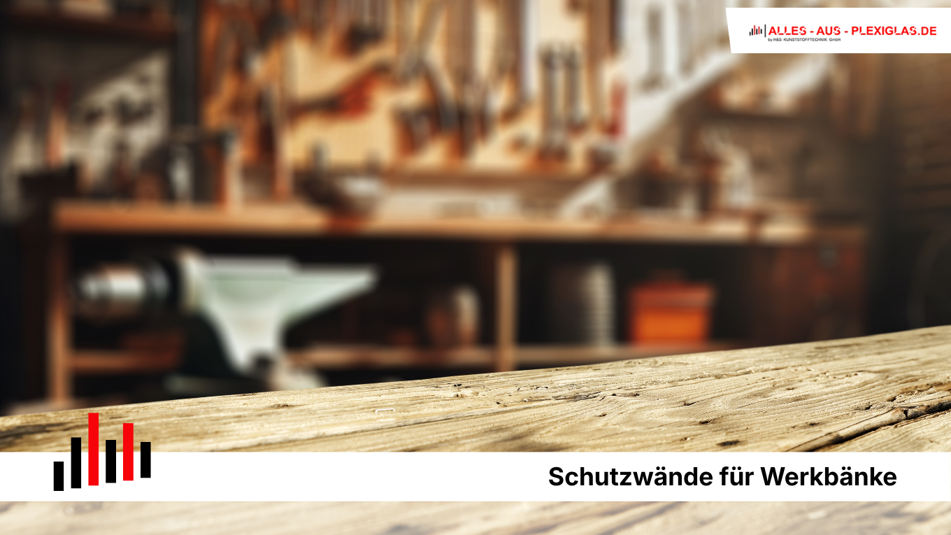 PLEXIGLAS® Schutzwand für Werkbänke